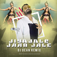 jiya jale(hybrid)DJ DEAN by Dj DeaN