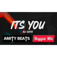It's you - AMITY BEATS Reggae Mix by Amity Beats