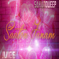 Saaton Janam - Sayandweep X Juice || RAWMATS by Sayandweep