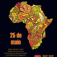 OHM + INSTITUTO CASARÃO DAS ARTES  - DIA DA ÁFRICA 2020