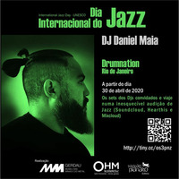 OHM + MMGerdau - JAZZ DAY 2020 - DJ Daniel Maia (RJ) by OHM Coletivo: