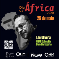 OHM + CASARÃO - Dia da Africa 2020 - DJ Leo Olivera - AFRICABEAT by OHM Coletivo: