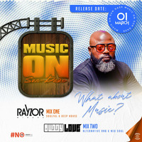 What About Music (Mix Two) by Buddy Love by Rayzor Minora