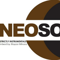 Neo Soul (Strictly Instrumentals)-Rayzor Minora by Rayzor Minora