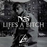 NAS feat AZ - Life's a Bitch (SHURBEATS RMX) by SHURBEATS