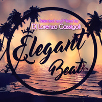 Elegant Beat 05 by DJ Lorenzo Cassigoli