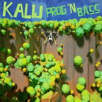 Prog ´n Bass by Kalij
