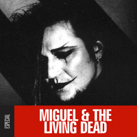 MIGUEL and THE LIVING DEAD by maurolimadj