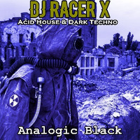 Analogic Black by DJ Racer X
