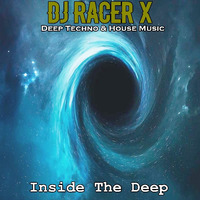 Inside The Deep by DJ Racer X