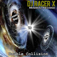 Double Collision by DJ Racer X