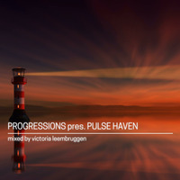 21. Progressions pres. Pulse Haven - Mixed by Victoria Leembruggen by Progressions Asia