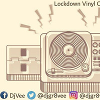Lockdown Vinyl Classics - 002 by Gr8Vee