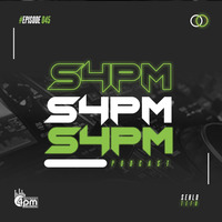 S4PM Podcast #045 - Sehlo Tefu by S4PM Podcast