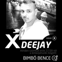 XDEEJAY - BIMBO BENCE - 2020.11.14 by Rádió X | X Archívum | radiox.hu
