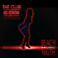 BEACH NIGHT CLUB by  NES CASTANO official