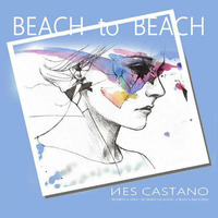 BEACH to BEACH by  NES CASTANO official