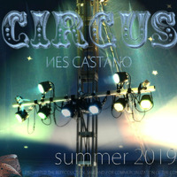 CIRCUS FESTIVAL + by  NES CASTANO official