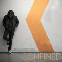 CONFINED by  NES CASTANO official