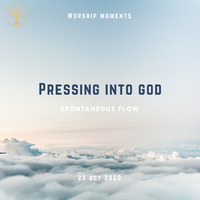 Pressing into God- Worship Moments by Holy Spirit's Tabernacle