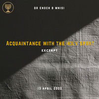 Acquaintance with the Holy Spirit by Holy Spirit's Tabernacle