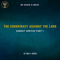 The Conspiracy against the Lord by Holy Spirit's Tabernacle
