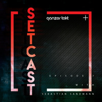 Ganzer Takt Setcast - Episode 7 - with Sebastian Sandmann by Ganzer Takt