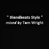 Blondbeats Style by Tom Wright