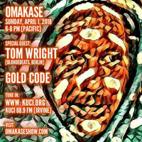 OMAKASE #143 -  April 1th, 2018 with Gold Code (Orange County, California) by Tom Wright