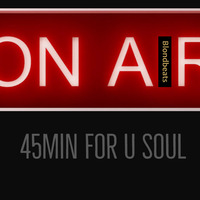 #live - 45min for U Soul by Tom Wright