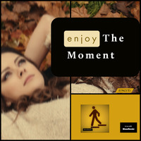 Enjoy The Moment (uncut) by Tom Wright