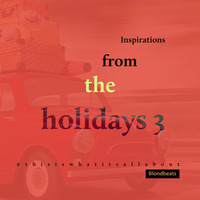 Inspirations from the holidays 3 by Tom Wright