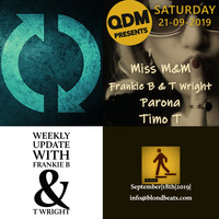 weekly Update 2 with Frankie B - QDM #onair i-turn Radio by Tom Wright