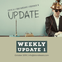 weekly Update 1 - October 2019 by Tom Wright