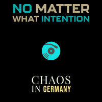 CHAOS IN GERMANY - It Started In The Chaos Of Chaos by Tom Wright