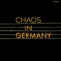 CHAOS IN GERMANY - Momentos Mágicos &amp; Nuevos Amigos by Tom Wright