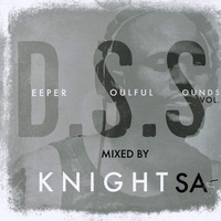 KnightSA89 &amp; KAOS - Deeper Soulful Sounds Vol.83 (Trip To FaFaTsa Cafe) by Knight SA