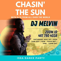 CHASIN THE SUN Mixtape by Melvyn Deejay
