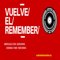 VUELVE EL REMEMBER #107 by MARCI LR (ESPECIAL LIVE MAYO 2020) by Vuelve el Remember - Radio Online