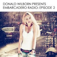 Embarcadero Radio: Episode 2 by Embarcadero Records