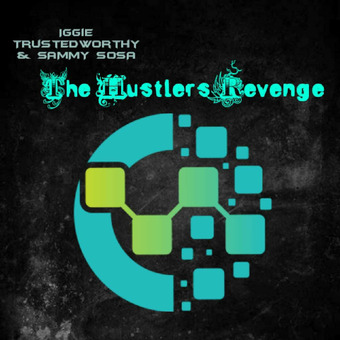 The Hustlers Revenge