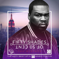 DJ D.Street - Fifty Shades of 50 Cent by DJ D.Street