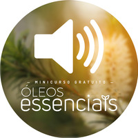 O que são óleos essenciais by Minicurso Óleos Essenciais