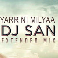 Yar ni Milyaa I HARDY SANDHU I DJ SaN MIX by DJ SaN