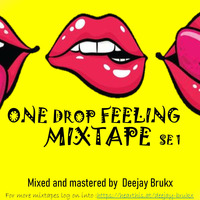 ONE DROP RIDDIM FEELING @deejay_brukx by DEEJAY BRUKX
