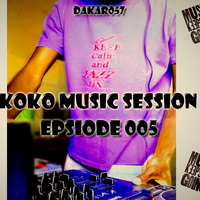 KOKO MUSIC SESSIONS MIXED BY DAKAR RSA epsiode #005 by Reallsg