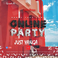Rands Cape Town Live Set (Online Party) - Just Yanga by Just Yanga
