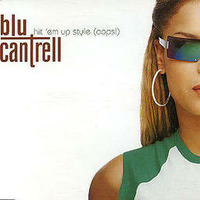 BLU CANTRELL - HIT 'EM UP STYLE (EL REMIX) BY DJ EDU LIMA (BRAZIL) by Dj Edu Lima (Brazil)
