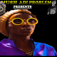 DJ Mush(Adi Problem)| DAGORETTI representing ZERO SUFFURI Mix| Jun. 2020 by Calpas Playlist