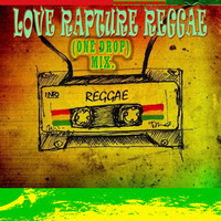Calpas Playlist- Love Rapture Reggae(One Drop) Mix I Aug.2020 I( ft. Chris Martin I Romain Virgo I Busy Signal I Konshens I I Octane I Etc.) by Calpas Playlist